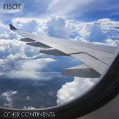 Other Continents - Single by Risor album reviews, ratings, credits