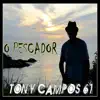 O Pescador album lyrics, reviews, download