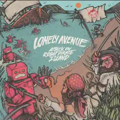 Attack on Robot Pirate Island by Lonely Avenue album reviews, ratings, credits