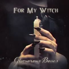 For My Witch Song Lyrics