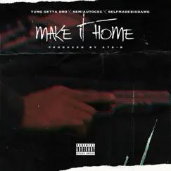 Make It Home Song Lyrics