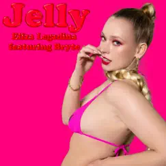 Jelly (feat. Bryte) - Single by Eliza Legzdina album reviews, ratings, credits