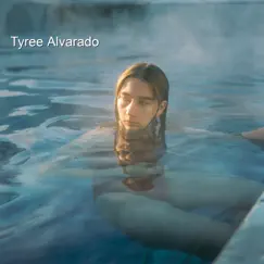 Blown Away - Single by Tyree Alvarado album reviews, ratings, credits