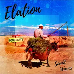 Elation - Single by Sound Waves album reviews, ratings, credits
