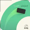 Turn Right (Original Avix Game Soundtrack) - Single album lyrics, reviews, download