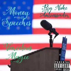 Money Speeches (feat. Varvelous Magee) Song Lyrics