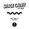 Get on It (feat. KLP) [Remixes] - EP album lyrics, reviews, download