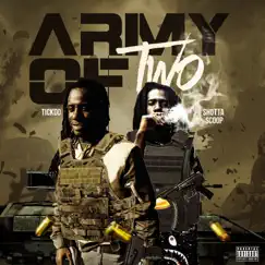 Army of Two - EP by Shotta Scoop & Tickdo album reviews, ratings, credits