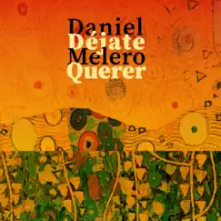 Déjate Querer (Cósmica del beso) Song Lyrics