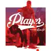 Player - Single album lyrics, reviews, download