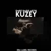 Kuzey - Single album lyrics, reviews, download