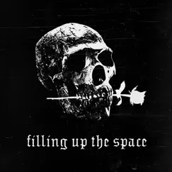 Filling up the Space Song Lyrics