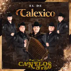 El de Calexico - Single by Canelos Jrs album reviews, ratings, credits