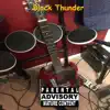 Black Thunder (feat. Chris Tully) - Single album lyrics, reviews, download