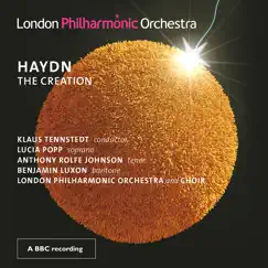 Haydn: The Creation by Anthony Rolfe Johnson, Benjamin Luxon, London Philharmonic Orchestra, Lucia Popp & Klaus Tennstedt album reviews, ratings, credits
