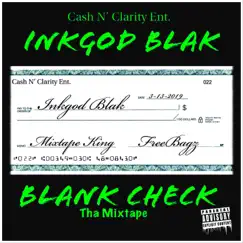 Blank Check by InkGod Blak album reviews, ratings, credits