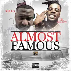 Almost Famous by Kilow & Rello album reviews, ratings, credits