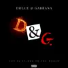 Dolce & Gabbana (feat. D.O.A to the World) - Single album lyrics, reviews, download