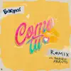 Como Tu (Remix) [feat. Pedro Abanto] - Single album lyrics, reviews, download