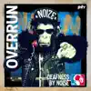 Overrun - Single album lyrics, reviews, download