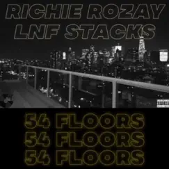 54 Floors (feat. Richie Rozay) Song Lyrics