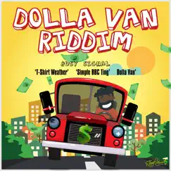 Dolla Van Riddim - Single by Busy Signal album reviews, ratings, credits