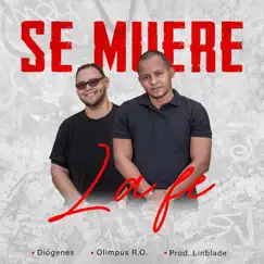 Se Muere la Fe (feat. Olimpus R.O.) - Single by Diógenes album reviews, ratings, credits