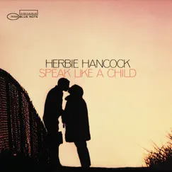 Speak Like a Child (Expanded Edition) by Herbie Hancock album reviews, ratings, credits