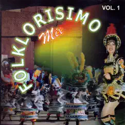 Folklorísimo Mix Vol. 1 by Various Artists album reviews, ratings, credits