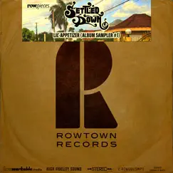 Settled Down Lp - Lil‘ Appetizer (Album Sampler #1) - Single by Row/p/i/e/c/e/s album reviews, ratings, credits