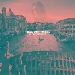 Italian Water Money (Cliquebeit Remix) - Single by Brooklyn Shanti & Jason Chu album reviews, ratings, credits