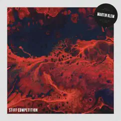 Stiff Competition by Martin Klem album reviews, ratings, credits