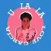 U La La (feat. Y2K & bbno$) - Single album lyrics, reviews, download