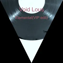 Elemental (VIP Edit) Song Lyrics