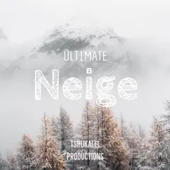 Neige - Single by UlT1MATE album reviews, ratings, credits