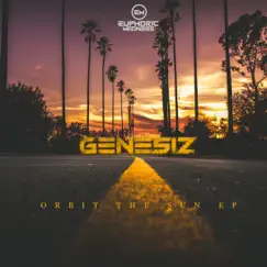 Orbit the Sun - EP by Genesiz album reviews, ratings, credits