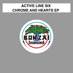 Chrome and Hearts Ep by Active Line Six album reviews, ratings, credits
