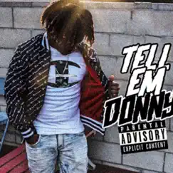 Tell Em Donny - Single by Donnyb album reviews, ratings, credits