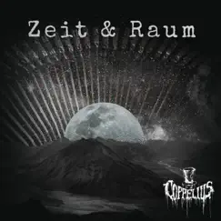Zeit & Raum - Single by Coppelius album reviews, ratings, credits