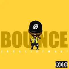 Bounce - Single by LongLiveMosi album reviews, ratings, credits