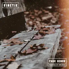 Park Bench Song Lyrics