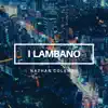 I Lambano - Single album lyrics, reviews, download