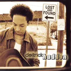 Lost And Found by Deitrick Haddon album reviews, ratings, credits