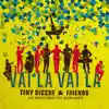 Vai Lá, Vai Lá (feat. Nelson Arrieta, Marcelo Amaro & Tuti) - Single album lyrics, reviews, download