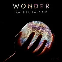 Wonder - Single by Rachel LaFond album reviews, ratings, credits
