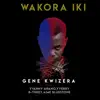 Wakora Iki - Single (feat. Yvanny Mpano, Yverry, B-Threy & Aime Bluestone) - Single album lyrics, reviews, download