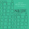 Makichi With Others (The Project) - Single album lyrics, reviews, download