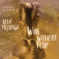 Wine Without Fear Song Lyrics