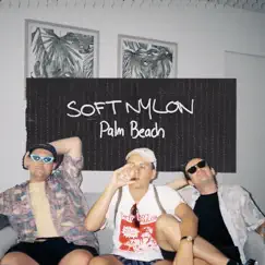 Palm Beach (SOFT NYLON Remix) Song Lyrics