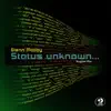 Status Unknown - Single album lyrics, reviews, download